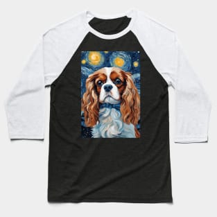 Cavalier King Charles Spaniel Dog Breed Painting in a Van Gogh Starry Night Art Style Baseball T-Shirt